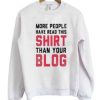 More People Have Read This Shirt Sweater