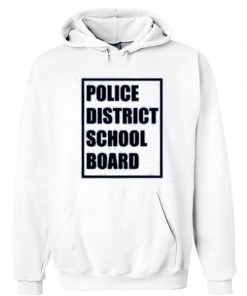 Police District School Board Hoodie