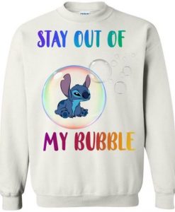 Stay Out Of My Bubble Sweatshirt