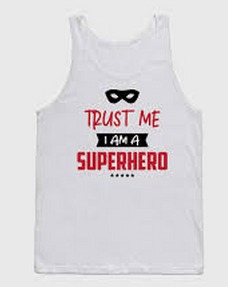 Trust Me I'am A Superhero Tanktop