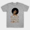 black girls rock T Shirt