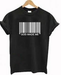 god made me barcode t shirt
