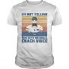 im not yelling this is my baseball voice shirt