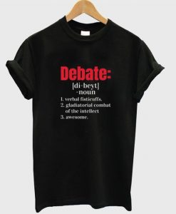 Debate Definition T Shirt