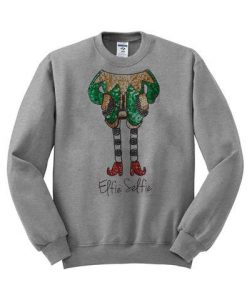 Elfie Selfie Funny Sweatshirt