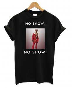Gardner Minshew No Snow No Show T shirt