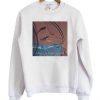 I Drown In My Thoughts Of You Sweatshirt
