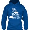 Life Is About Dreams Hoodie pullover