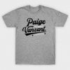 Paige Vanzant Font t Shirt