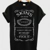 Skins Lovely I’m Katie Fucking Fitch Quote T Shirt