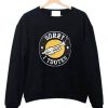 Sorry I Tooted Trumpet Sweatshirt