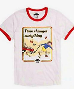 Times Changes Everything Ringer T Shirt