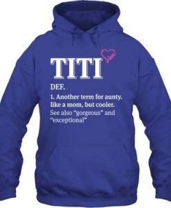 Titi Def Another Term for Aunty Hoodie