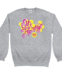 Trixie Mattel OH HONEY Sweatshirt