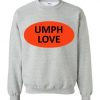 UMPH Love Logo Crewneck Sweatshirt