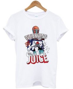 Wheezing Juice T Shirt