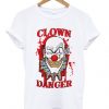 clown danger t-shirt