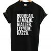 Boobear DJ Malik Nialler Leeyum Hazza T-Shirt