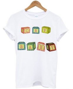 Cry Baby Blocks Font T Shirt