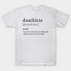 Duathlete Definition T Shirt