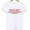 Girls clothing in school is more regulated than guns in America T-shirt