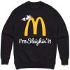 Mcdonalds I'm Sleighin'it Sweatshirt