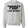 Poof Loose Interest Crewneck Sweatshirt