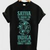 Sativa To Change The Things i can T Shirt