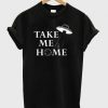 Take Me Home Ufo Graphic T Shirt