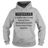 Terddler a Toddler who is a turd does not listen Quote Hoodie