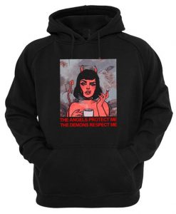 The Angels Protect Me The Demons Respect Me Hoodie