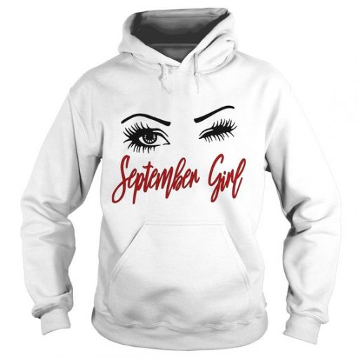 White Eyes Wink September Girl Hoodie