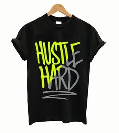 Hustle Hard logo T Shirt