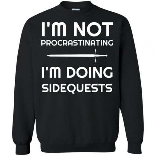 I'm Not Procrastinating I'm Doing Side Quests Sweater