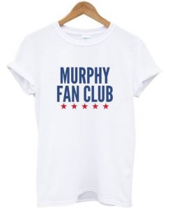 Murphy Fan Club T Shirt
