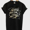 Nothing Gold Can Stay T Shirt