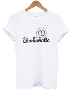 Bookaholic Unisex T Shirt