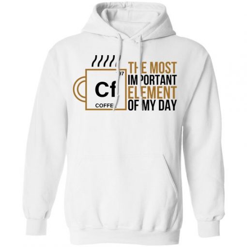 CF The Most Important Element Hoodie