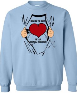 Here Lies The Heart of Animal Rescuer Sweatshirt