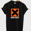 Irritant Cross Sign T Shirt