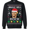 Jingle Bell The Rock Ugly Christmas Sweatshirt