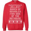 Jolliest Bunch Of Assholes This Side Nuthouse Christmas Sweater