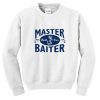 Master Baiter Crewneck Sweatshirt