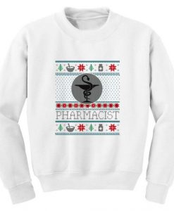 Pharmacist ugly Christmas Sweatshirt