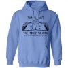 That's Just The Tacos Talking Hoodie