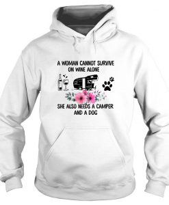 A Woman Cannot Survive On Wine Alone Hoodie