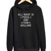 All I Want Is Pizza And Tom Holland Hoodie