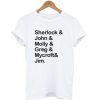 BBC Sherlock and John and Molly and Greg T Shirt