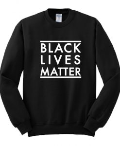 Black Lives Matter Lined Font Sweatshirt