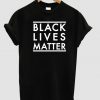 Black Lives Matter T shirt